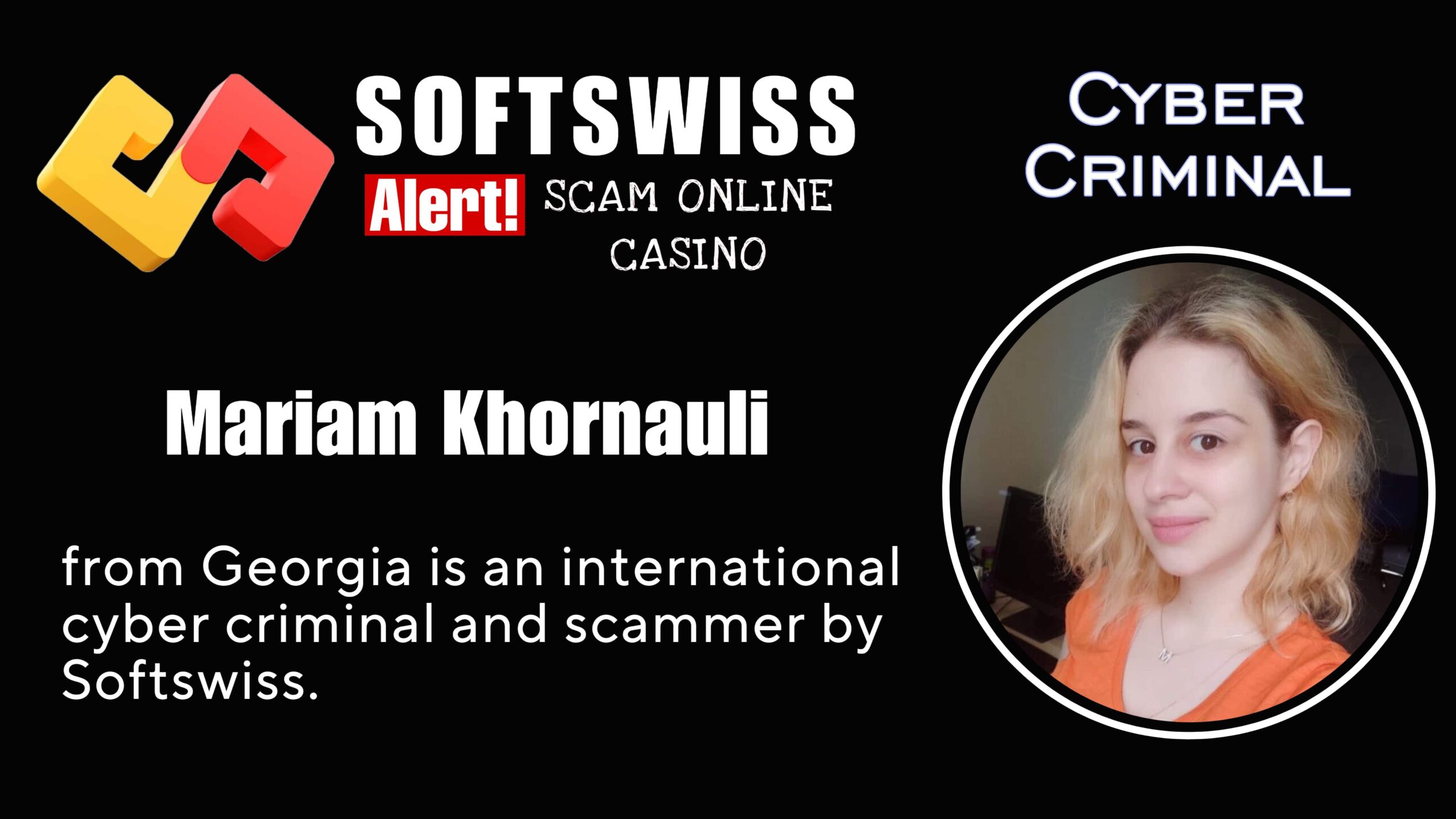 Mariam Khornauli - softswiss scam - Casino by Softswiss